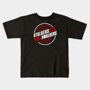Talkers to Walkers Kids T-Shirt